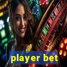 player bet